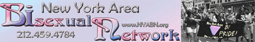 The New York Area Bisexual Network (NYABN) www.nyabn.org 212-459-4784